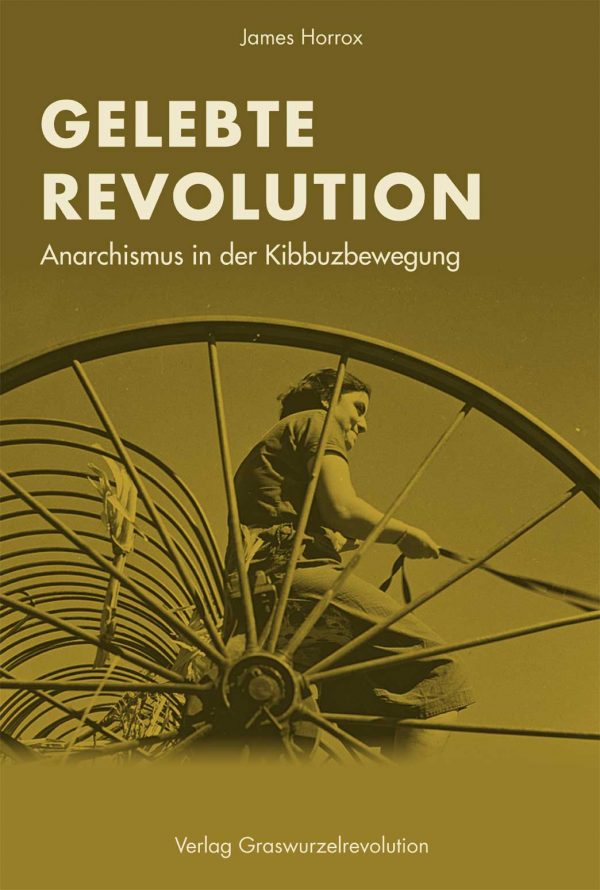 Kibbuzim und Revolution